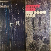 Big Boss Man - Jimmy Reed