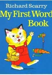 My First Word Book (Richard Scarry)