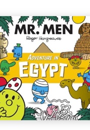 Mr. Men Adventure in Egypt (Roger Hargreaves & Adam Hargreaves)