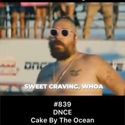 #1181 Cake by the Ocean by DNCE