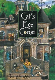 Cat's Eye Corner (Terry Griggs)