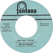 One Way Ticket - Helen Reddy