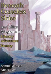 Beneath Ceaseless Skies Issue #424 (Samuel Jensen, Anaea Lay, Iona Datt Sharma)