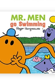 Mr. Men Go Swimming (Roger Hargreaves)