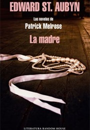 La Madre (Edward St. Aubyn)