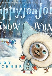 Skippyjon Jones: Snow What (Judy Schachner)