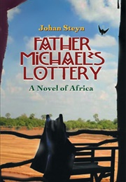 Father Michael's Lottery (Johan Steyn)