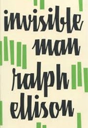 The Invisible Man (Ralph Ellison)