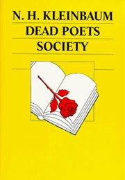 Dead Poets Society (N.H. Kleinbaum)