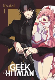 The Geek Ex-Hitman, Vol. 1 (Ko-Dai)