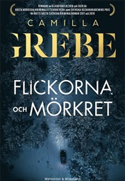 Flickorna Och Mörkret (Camilla Grebe)