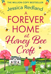 A Forever Home at Honey Bee Croft (Jessica Redland)