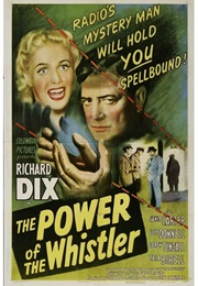 The Power of the Whistler (1945)