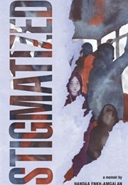 Stigmatized (Handaa Enkh-Amgalan)