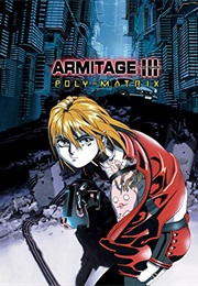 Armitage III: Poly-Matrix (1997)