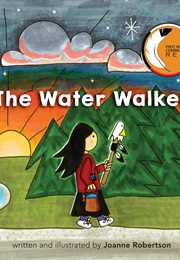 The Water Walker (Joanne Robertson)