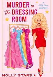Murder in the Dressing Room (Holly Stars)