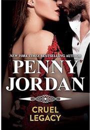 Cruel Legacy (Penny Jordan)