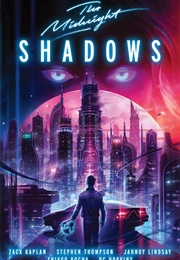 The Midnight: Shadows (Zack Kaplan)