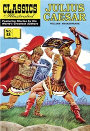 Julius Caesar: Classics Illustrated (William Shakespeare)
