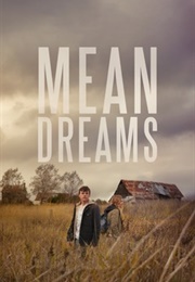 Mean Dreams (2016)
