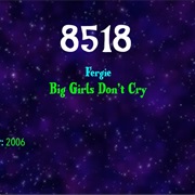 #9606 Big Girls Don't Cry (Personal) by Fergie