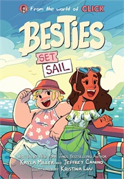 Besties: Set Sail (Kayla Miller)