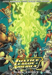 Justice League of America: Dark Things (James Robinson)