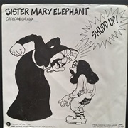 Sister Mary Elephant - Cheech  Chong