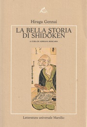 La Bella Storia Di Shidoken (Hiraga Gennai)
