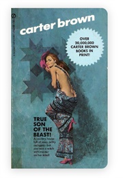 True Son of the Beast! (Carter Brown)