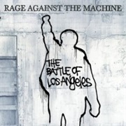 The Battle of Los Angeles - Rage Against the Machine (1999)