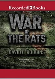 The War of the Rats (David L. Robbins)
