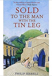 Sold to the Man With the Tin Leg (Philip Serrell)