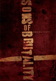 Sons of Brutality (Daniel Jeudy)
