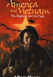 America and Vietnam (Albert Marrin)