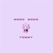 Mogu Mogu YUMMY！ - Nekomata Okayu