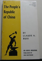 The People's Republic of China (Claude Alan Buss)
