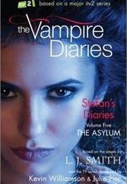 The Vampire Diaries: The Asylum