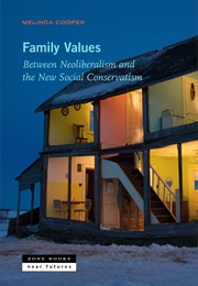 Family Values (Melinda Cooper)