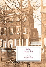 Kelroy (Rebecca Rush)