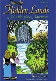 Into the Hidden Lands (Kevin Franz)