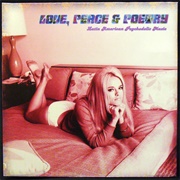 Love Peace & Poetry - Latin American Psychedelic Music