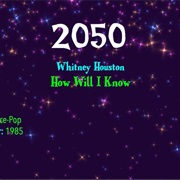 #7847 How Will I Know by Whitney Houston