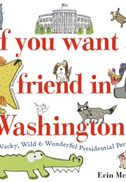 If You Want a Friend in Washington (Erin McGill)