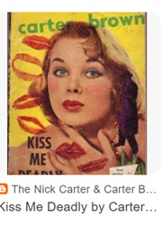 Kiss Me Deadly (Carter Brown)