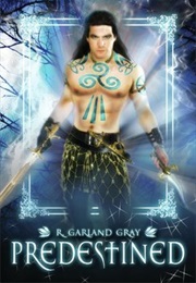 Predestined (R. Garland Gray)