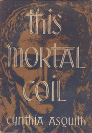 This Mortal Coil (Cynthia Asquith)