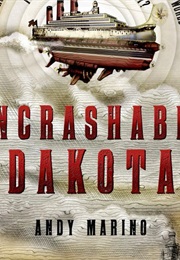 Uncrashable Dakota (Andy Marino)