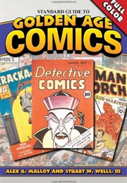 Standard Guide to Golden Age Comics (Alex G. Malloy)